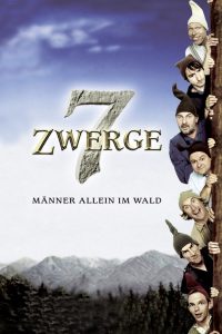 Plakat von "7 Zwerge - Männer allein im Wald"