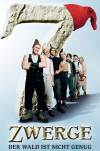 Plakat von "7 Zwerge - Der Wald ist nicht genug"
