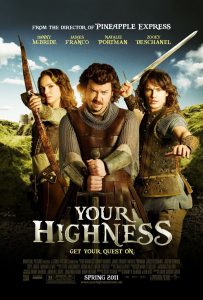 Plakat von "Your Highness"