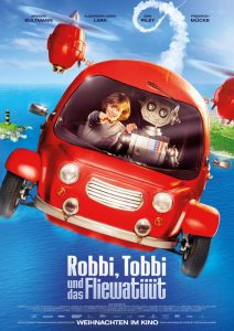 Plakat von "Robbi, Tobbi und das Fliewatüüt"